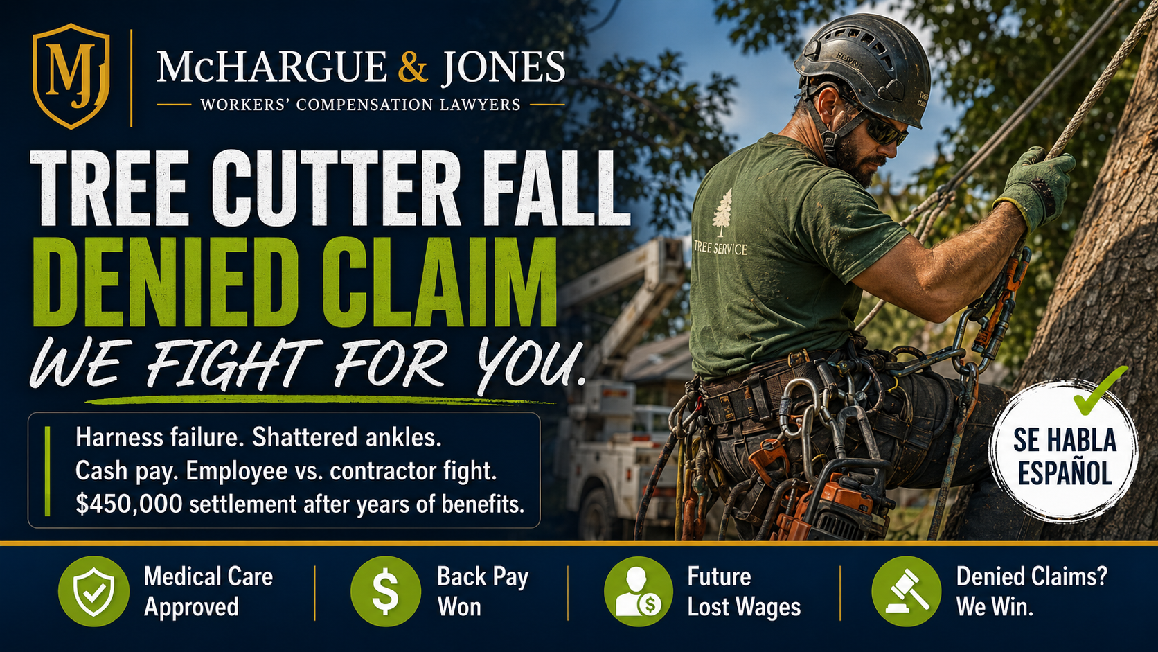 Tree Cutter Fall Workers’ Comp Case: $450,000 Settlement